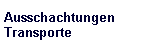 Ausschachtungen